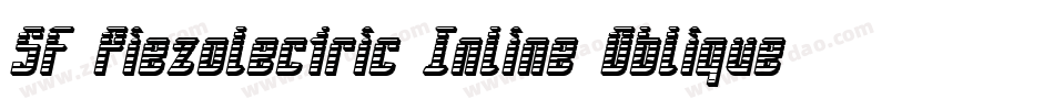 SF Piezolectric Inline Oblique字体转换